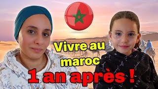 EXPATRIATION MAROC  NOUS REGRETTONS 1 AN APRES être PARTI VIVRE au MAROC [upl. by Adamina807]