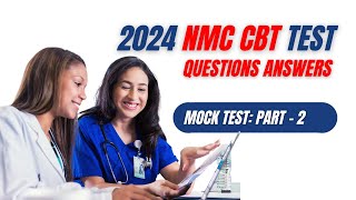 2024 NMC CBT Mock Test PART2 MCQ Nursing Sample Questions and Answers 2650 for UK amp Ireland [upl. by Jillane]