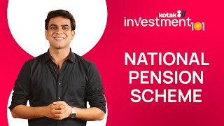 All you need to know about NPS  Investment 101 with Kotak811 [upl. by Yorle448]