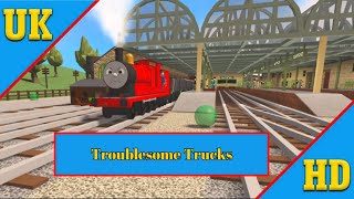 Troublesome Trucks RemakeUK [upl. by Oinotnas910]