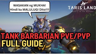 ULTIMATE TANK Barbarian BUILD for Beginners  Tarisland GLOBAL [upl. by Ewald95]