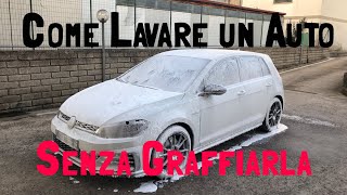 Prelavaggio  Come Lavare un Auto senza graffiarla con Shampoo da prelavaggio Tutorial [upl. by Jedd]