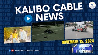 KALIBO CABLE NEWS  NOVEMBER 15 2024 [upl. by Kissiah]