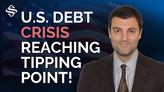 US Debt Crisis Reaching Tipping Point [upl. by Rahsab]