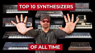 Top 10 Synthesizers Of All Time [upl. by Rafa]