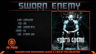 Sworn Enemy  Prepare for Payback [upl. by Frymire]