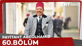 Payitaht Abdülhamid 60 Bölüm [upl. by Hermia]