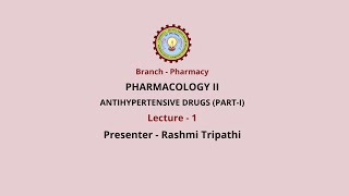 PharmacologyII Antihypertensive Drugs Part1  AKTU Digital Education [upl. by Arch187]