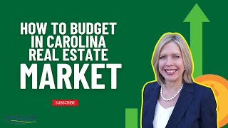 Expert Tips for Budgeting in Carolina Real Estate [upl. by Dulcie645]