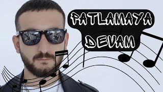 Isyan Tetick  Patlamaya Devam Remix Official Video [upl. by Tra]