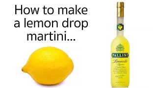 How To Make The Best Lemon Drop Martini  National Martini Day [upl. by Donela]