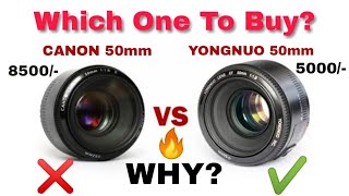 CANON 50mm VS YONGNUO 50mm  Which one to buy [upl. by Shabbir]