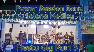 Power Session Band Fiesta Gig Part 3 [upl. by Quintilla]