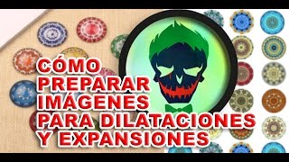 COMO PREPARAR IMAGENES PARA DILATACIONES O EXPANSIONES TUTORIAL EN PHOTOSHOP [upl. by Laresa]