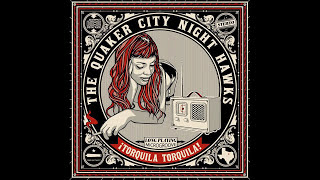 Quaker City Night Hawks  Cold Blues Official Audio [upl. by Upton]