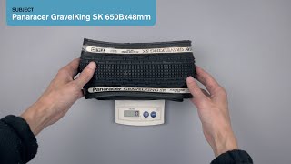 Panaracer GravelKing SK 650Bx48mm Real Weight [upl. by Ydnis909]