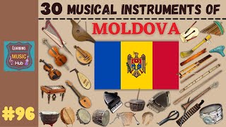 30 MUSICAL INSTRUMENTS OF MOLDOVA  LESSON 96  MUSICAL INSTRUMENTS  LEARNING MUSIC HUB [upl. by Thier]