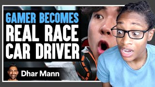 GAMER Becomes Real RACE CAR DRIVER Dhar Mann Reaction [upl. by Lletnuahs]