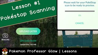 Lesson 1  Pokéstop Scanning How To Guide [upl. by Eojyllib]