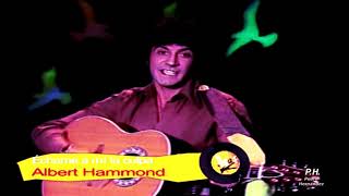 ALBERT HAMMOND – Échame A Mi La Culpa 1976 [upl. by Anniram825]