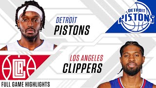 Detroit Pistons vs Los Angeles Clippers  Full Game Highlights [upl. by Januarius]