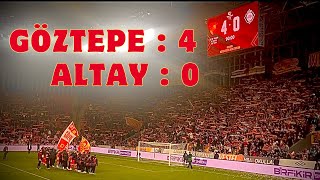 Göztepe  4 Altay  0 Maç Öncesi ve Göztepe Tribün [upl. by April824]