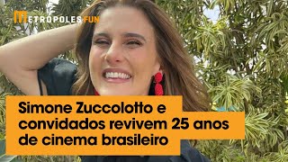 Simone Zuccolotto e convidados revivem 25 anos de cinema brasileiro [upl. by Draw]