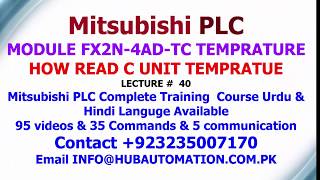 MITSUBISHI FX2N4ADTC TEMPRATURE HOW READ IN CELIUS UNIT URDU HINDI LECTURE 40 [upl. by Niela]