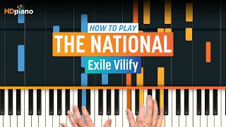 How to Play quotExile Vilifyquot by The National  HDpiano Part 1 Piano Tutorial [upl. by Hsu]