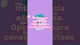 Intolerancia a la lactosa opciones para consumir lácteos [upl. by Nolyaw]