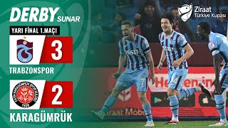 Trabzonspor 32 Karagümrük MAÇ ÖZETİ Ziraat Türkiye Kupası Yarı Final 1 Maçı  24042024 [upl. by Vanna]