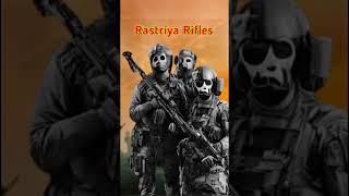 history of rastriya rifles Indian paramilitary forces [upl. by Sonahpets]