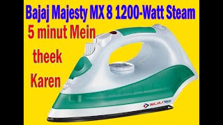 How to repair iron Bajaj Majesty MX 8 1200Watt Steam at home in hindi [upl. by Baniez369]