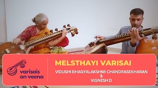 Melsthayi Varisai  Varisais on Veena  Vidushi Bhagyalakshmi Chandrasekharan [upl. by Hagan]