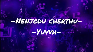 Nenjodu Cherthu Song Karaoke with Lyrics  Yuvvh Album  Nivin Pauly  Nazriya Nazim [upl. by Cerelly]