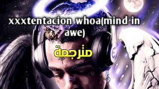 XxxtentacionWhoamind in awe مترجمة [upl. by Clare681]