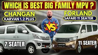 FORELAND SAFARI 15 11 SEATER Vs CHANGAN KARVAN 12 7 SEATER  BEST FAMILY MPV [upl. by Homer601]