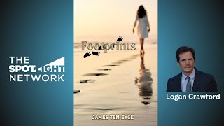 Footprints by James TenEyck on Spotlight TV with Logan Crawford [upl. by Ahsats414]