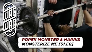 POPEK MONSTER amp HARRIS  MONSTERIZE ME S1E8 [upl. by Iderf]