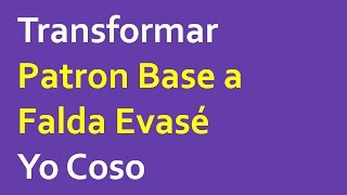 Transformar Patron Base a Falda Evase [upl. by Aveer]