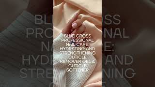 Say Goodbye to Hangnails Blue Cross Professional Nail Care Review [upl. by Veronika]