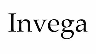 How to Pronounce Invega [upl. by Bunde]