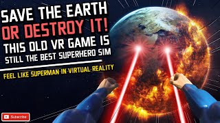 Save the world OR DESTROY IT in this VR SUPERHERO Simulator  Oculus Quest 2 Airlink Gameplay [upl. by Belshin723]