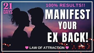 11 Minute Guided Meditation to MANIFEST Your EX Back FAST Listen for 21 Days POWERFUL [upl. by Barrington]