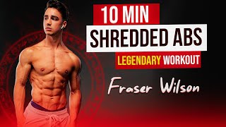 10 Min Legendary ABS workout  Get Shredded Abs  Summer Shred 2024 with Fraser Wilson  D1sport [upl. by Eceinaj455]