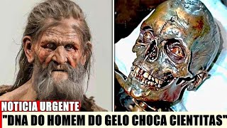 DNA ANTIGO REVELA OS SEGREDOS SURPREENDENTES DE OTZI O HOMEM DO GELO OS CIENTISTAS ESTÃO SURPRESOS [upl. by Goodill]