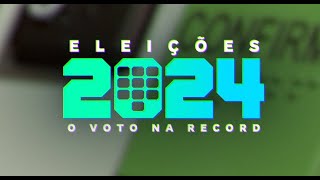 ELEIÇÕES 2024  O VOTO NA RECORD AO VIVO [upl. by Allister188]