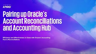 Relive Pairing up Oracle’s Account Reconciliations and Accounting Hub  Oracle CloudWorld 2024 [upl. by Maze210]