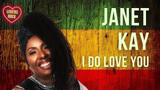 Janet Kay  I Do Love You  1978  Lovers Rock [upl. by Heuser]