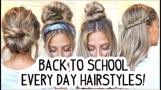 QUICK BACK TO SCHOOL EASY EVERY DAY HAIRSTYLES Short Medium amp Long Hairstyles [upl. by Airres279]